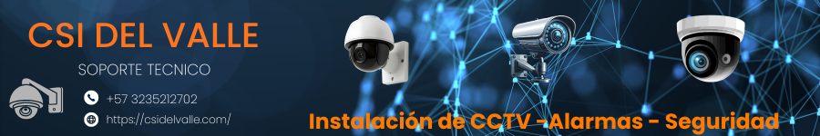 Instalación de cámaras - CSIDEL Valle